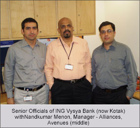 Senior Officials of ING Vysya Bank with Nandkumar Menon, Manager - Alliances - Avenues (middle)